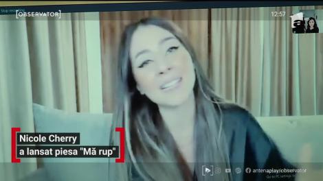 Nicole Cherry, şapte ani de carieră. Artista a lansat piesa „Mă rup”