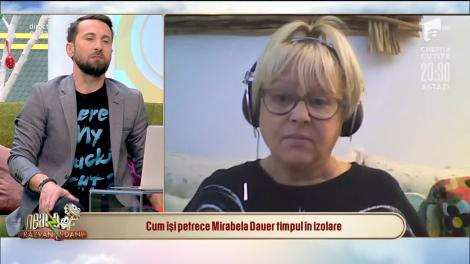 Mirabela Dauer, despre viața în izolare: De multă vreme nu am mai avut așa o vacanță frumoasă