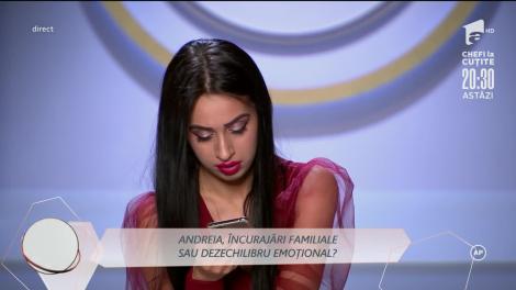 Andreia, certată de familie "Te rog, ai grijă la limbajul pe care îl ai în casă. Toți zic că ești crescută în mahala!"