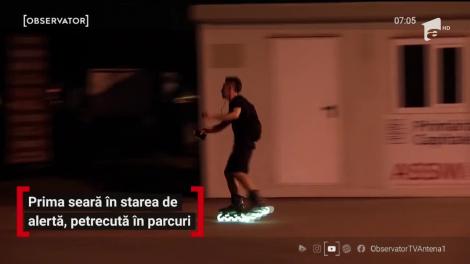 Prima seară în starea de alertă, petrecută în parcuri