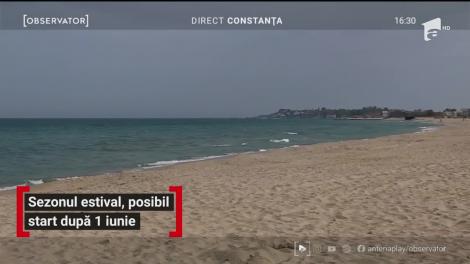 Sezonul estival ar putea fi deschis anul acesta începând cu 1 iunie
