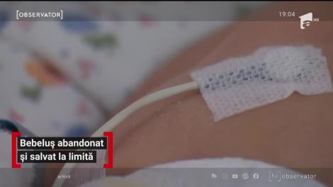 Bebeluș abandonat și salvat la limită de medici