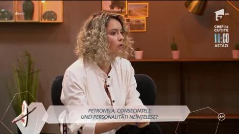 Petronela, consecințele unei personalități neînțelese