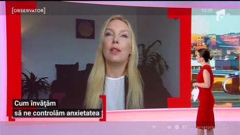 Cum învătăm să ne controlăm anxietatea. Ursula Sandner ne dă cele mai bune sfaturi