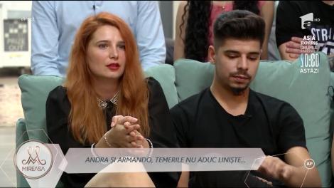Armando și Andra, o iubire cu multe semne de întrebare