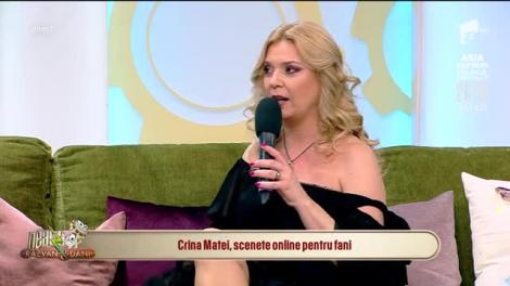Crina Matei face scenete online pentru fani, pe timp de pandemie