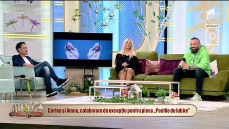 Cortes și Amna, colaborare de excepție pentru piesa Pastile de iubire: Ne dorim foarte mult să urcăm pe scenă