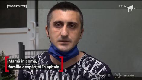 Mamă în comă, familie despărțită în spitale