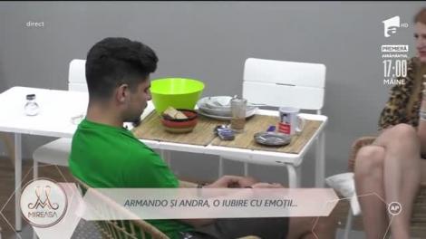 Armando și Andra, o iubire cu emoții: Simt că viața mea s-a schimbat!