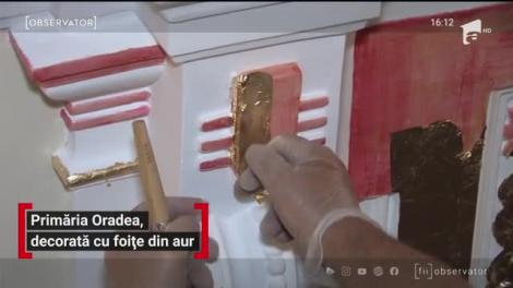 Primăria Oradea, decorată cu foițe din aur
