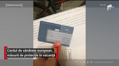 Cardul de sănătate european, măsură de protecție în vacanță