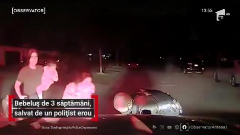 Un bebeluş de numai trei săptămâni a fost salvat în ultima clipă de un poliţist