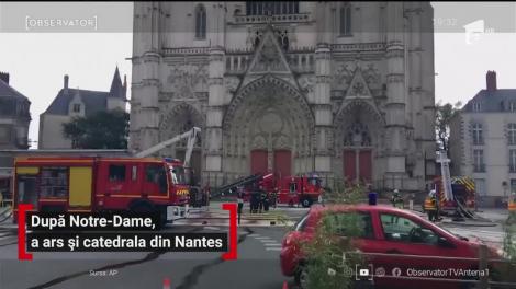 Franţa, la un pas de o tragedie cu repetiţie. Catedrala din Nantes a fost cuprinsă de flăcări