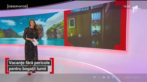 Vacanțe fără pericole pentru bogații lumii