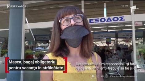 Masca, bagaj obligatoriu pentru vacanța în străinătate