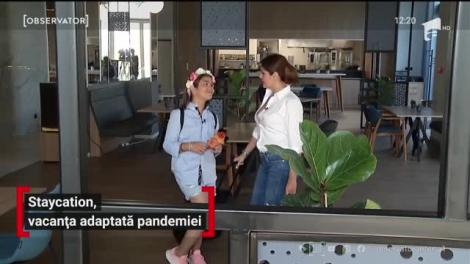 Staycation, vacanța adaptată pandemiei