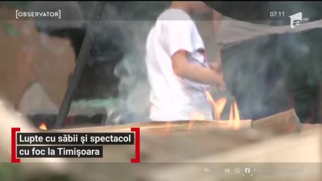 Lupte cu săbii și spectacol cu foc la Timișoara