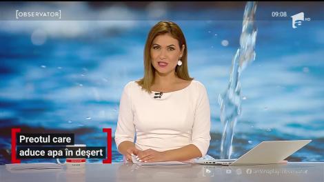 Preotul din Mureș care aduce apa în deșert