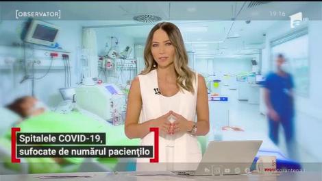 Spitalele COVID-19, sufocate de numărul pacienților