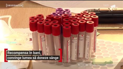 Recompensa în bani convinge lumea să doneze sânge
