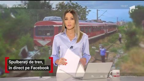 Spulberați de tren, în direct pe Facebook