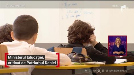 Ministerul Educației, criticat de Patriarhul Daniel