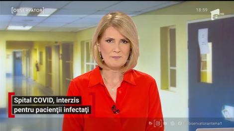 Pacienții infectați cu noul coronavirus au interzis în spitalul COVID! Se întâmplă în județul cu al doilea cel mai mare număr de îmbolnăviri în 24 de ore