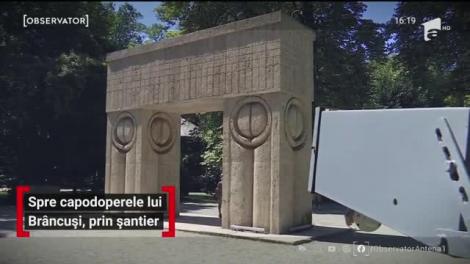 Capodoperele lui Brâncuşi din Târgu Jiu au intrat în reabilitare