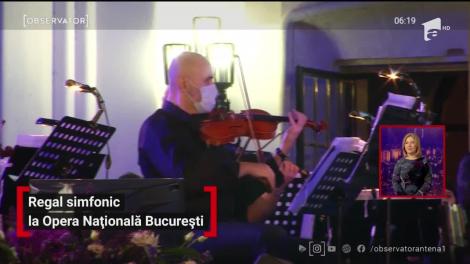 Regal simfonic la Opera Naţională Bucureşti