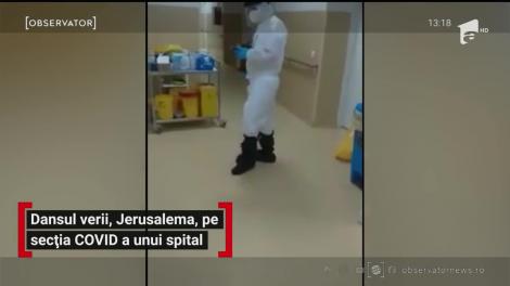 Dansul verii, Jerusalema, pe secția COVID a unui spital
