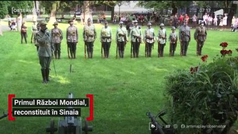 Primul Război Mondial, reconstituit în Sinaia