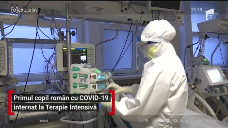 Primul copil român cu coronavirus internat la Terapie Intensivă