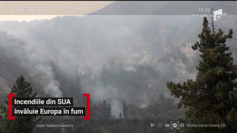 Incendiile din SUA învăluie Europa în fum