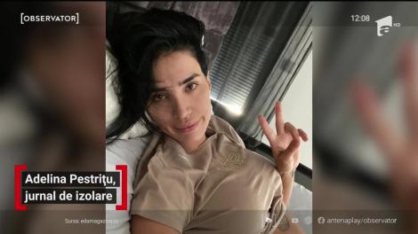 Adelina Pestrițu, jurnal de izolare. Care este starea de sănătate a vedetei