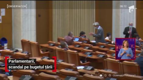 Parlamentarii, scandal pe bugetul țării