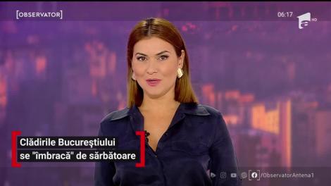 Clădirile Bucureștiului se ”îmbracă” de sărbătoare