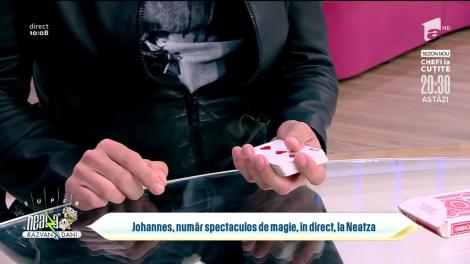 Johannes, număr spectaculos de magie, la Neatza cu Răzvan și Dani
