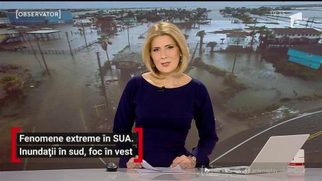 Fenomene extreme în SUA. Inundații în sud, foc în vest