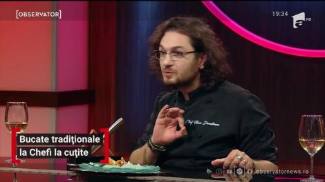 Bucate tradiționale la Chefi la Cuțite