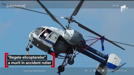 Regele elicopterelor a murit într-un accident rutier