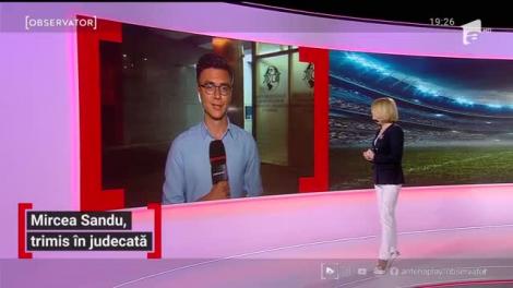 Mircea Sandu, trimis în judecată