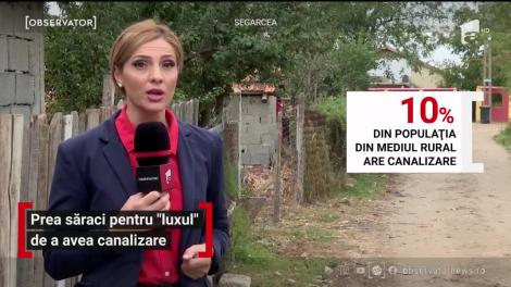 Doar 10% din populaţia din mediul rural are acces la canalizare. Situaţia asta nu e doar la ţară. Încă sunt oraşe în România în care toaleta e în continuare în curte