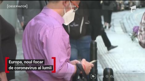 Europa, noul focar de coronavirus al lumii