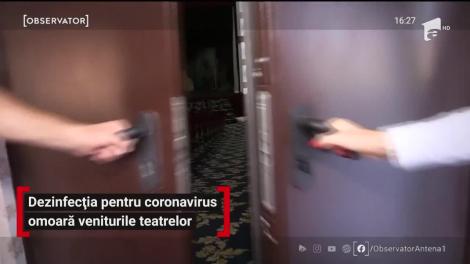 Dezinfecţia pentru coronavirus omoară veniturile teatrelor