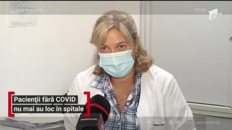 Pacienții fără COVID nu mai au loc în spitale