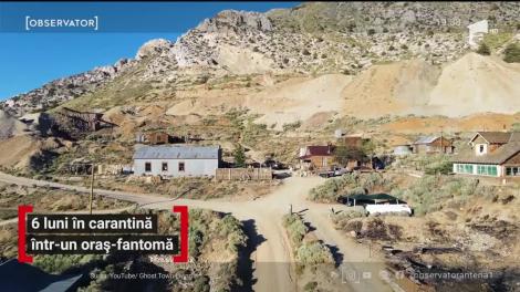 6 luni în carantină într-un oraș fantomă