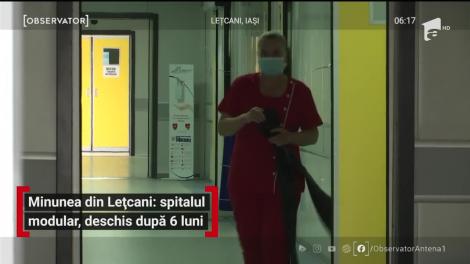 Spitalul modular din Leţcani, Iaşi, a devenit funcţional