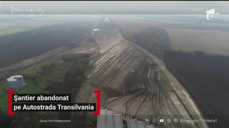 Șantier abandonat pe Autostrada Transilvania