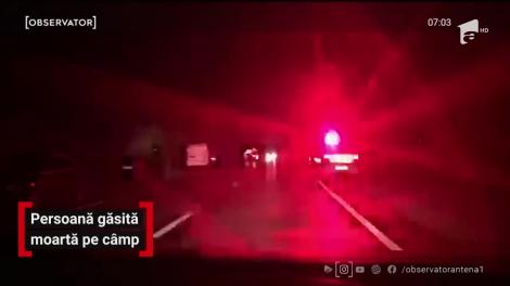 Persoană găsită moartă pe câmp, în apropierea localităţii Ghimpaţi, din Giurgiu