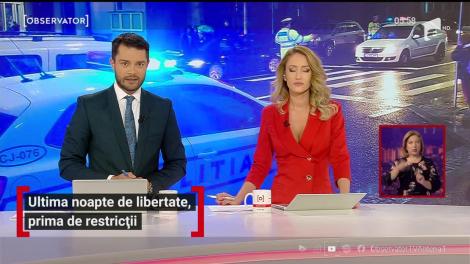 Ultima noapte de libertate, prima noapte de restricții în România